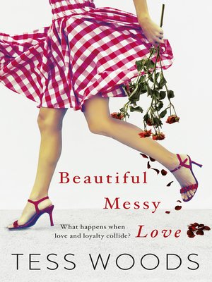 cover image of Beautiful Messy Love